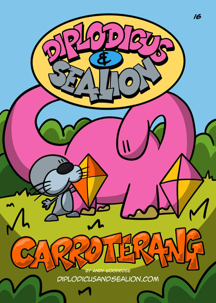 Diplodicus & Sealion webcomic cover — Episode 16: Carroterang