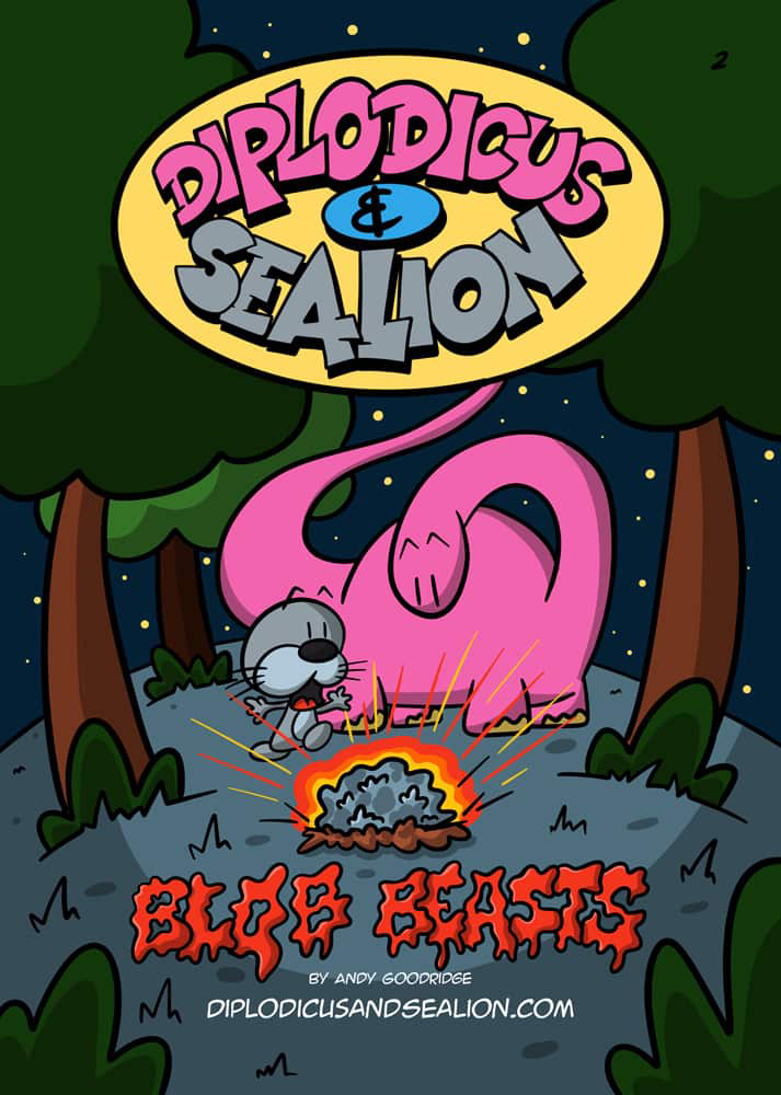Diplodicus & Sealion webcomic cover — Episode 2: Blob Beasts